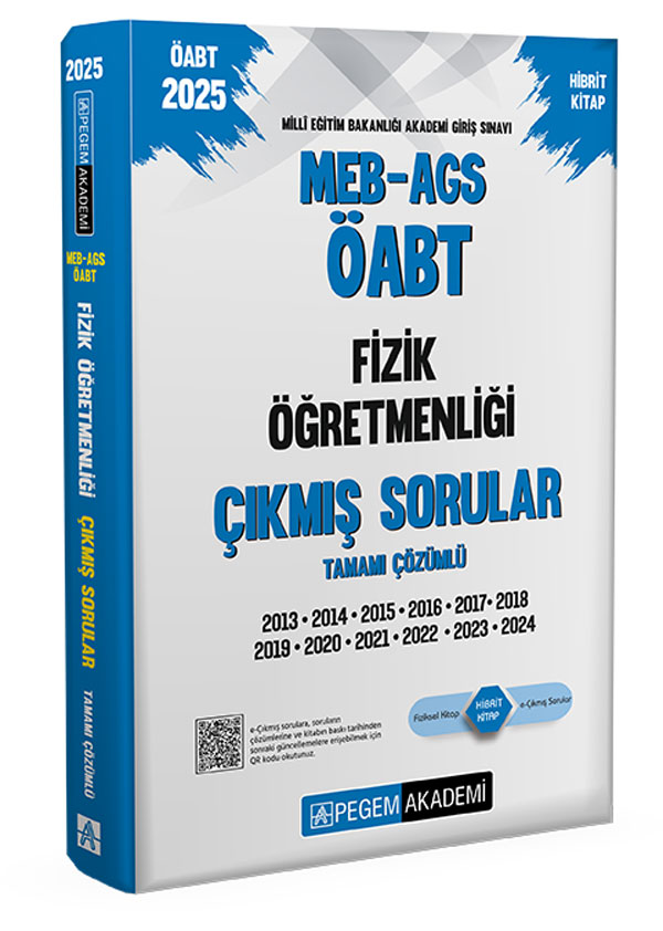 2025 MEB-AGS-ÖABT Fizik Öğretmenliği Tamamı Çözümlü Çıkmış Sorular