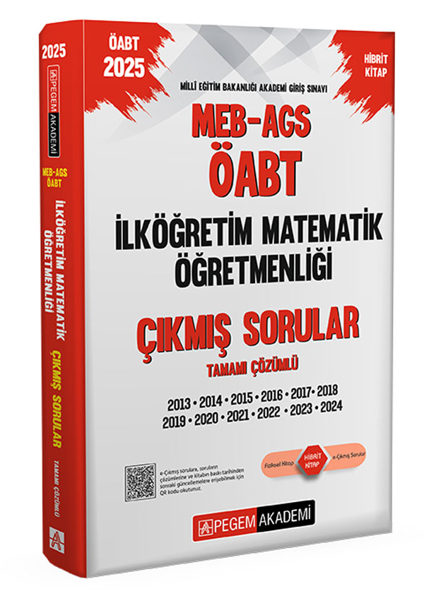 2025 MEB-AGS-ÖABT İlköğretim Matematik Öğretmenliği Tamamı Çözümlü Çıkmış Sorular