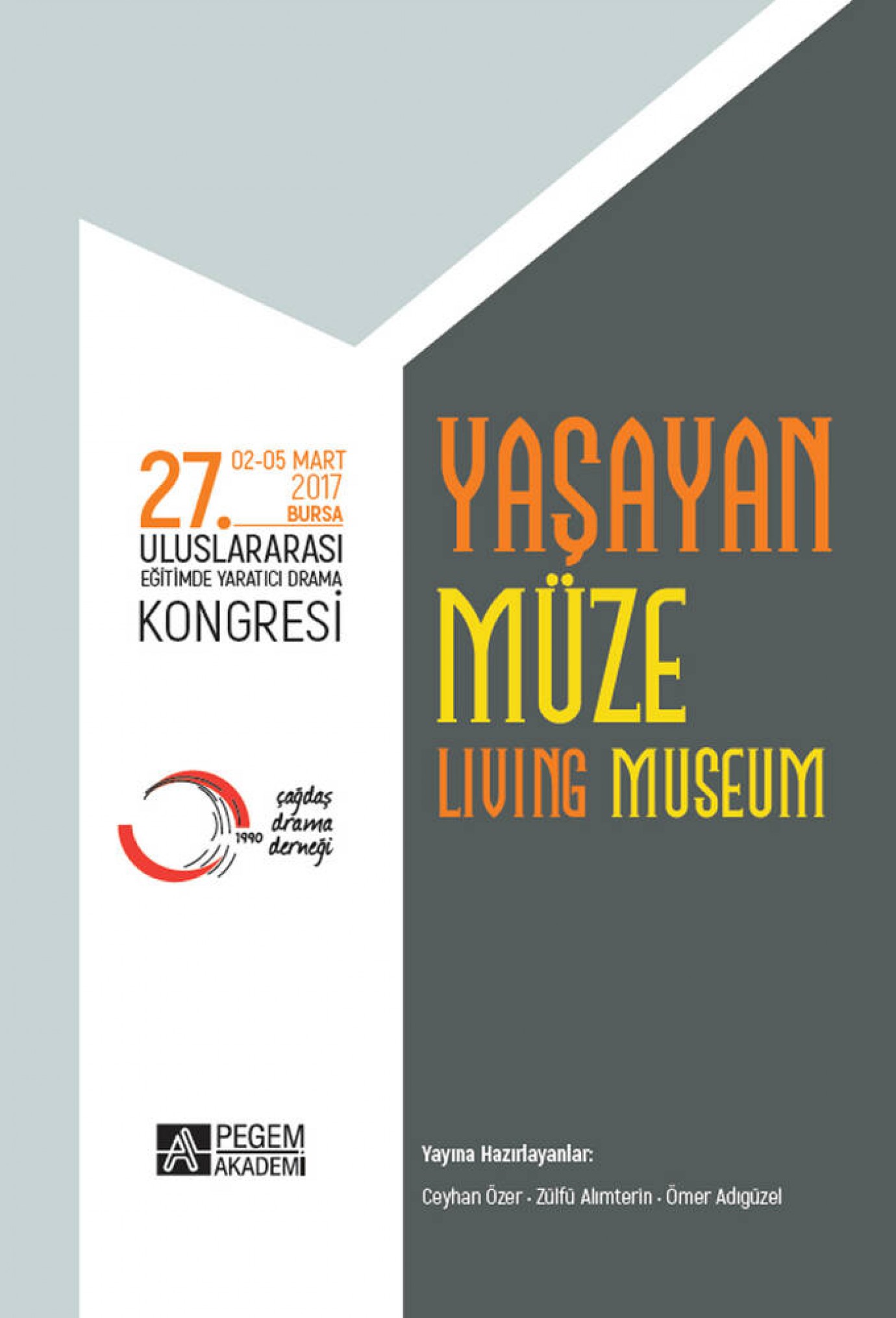 27. Uluslararası Eğitimde Yaratıcı Drama Kongresi
