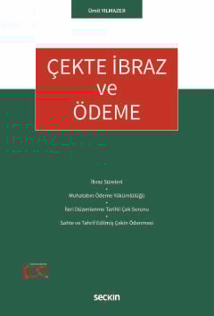 Çekte İbraz ve Ödeme
