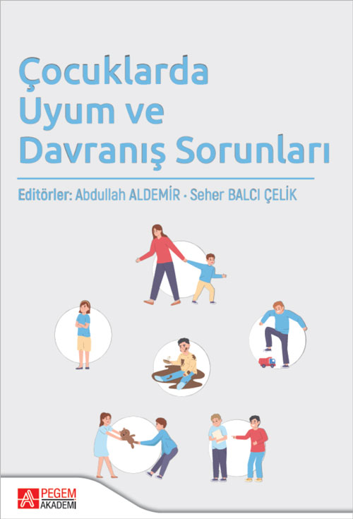 Çocuklarda Uyum ve Davranış Sorunları