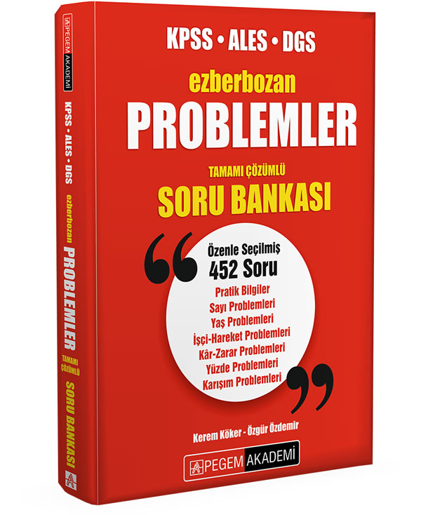 AGS KPSS ALES DGS Ezberbozan Problemler Tamamı Çözümlü Soru Bankası