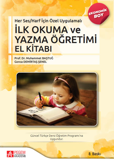Her Ses/Harf İçin Özel Uygulamalı – İlk Okuma ve Yazma Öğretimi El Kitabı (Ekonomik Boy)