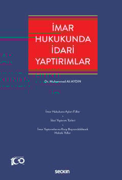 İmar Hukukunda İdari Yaptırımlar