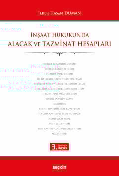 İnşaat Hukukunda Alacak ve Tazminat Hesapları