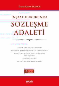 İnşaat Hukukunda Sözleşme Adaleti