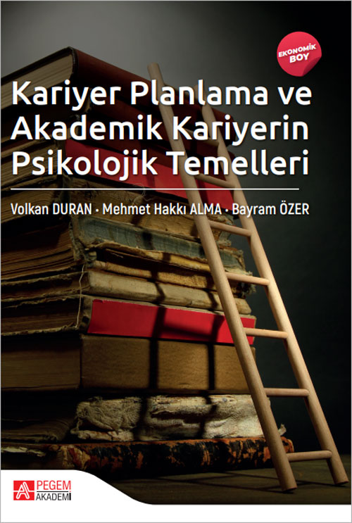 Kariyer Planlama ve Akademik Kariyerin Psikolojik Temelleri