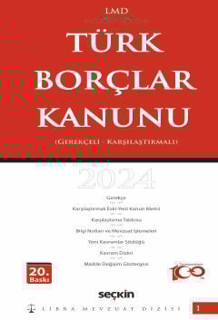 Karşılaştırmalı – GerekçeliTürk Borçlar Kanunu / LMD–1 Libra Mevzuat Dizisi