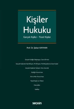 Kişiler Hukuku (Gerçek Kişiler – Tüzel Kişiler)
