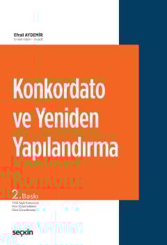 Konkordato ve Yeniden Yapılandırma