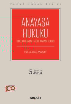 Temel Hukuk DizisiAnayasa Hukuku (THD) (Temel Kavramlar ve Türk Anayasa Hukuku)