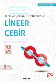 Teori ve Çözümlü ProblemlerleLineer Cebir