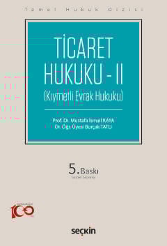 Ticaret Hukuku – II (THD) (Kıymetli Evrak Hukuku)