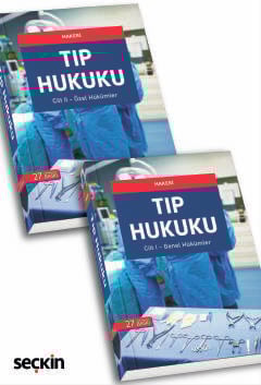 Tıp Hukuku (2 Cilt) Genel Hükümler – Özel Hükümler