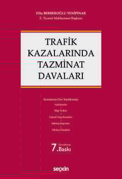 Trafik Kazalarında Tazminat Davaları