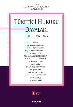 Tüketici Hukuku Davaları Teori – Uygulama