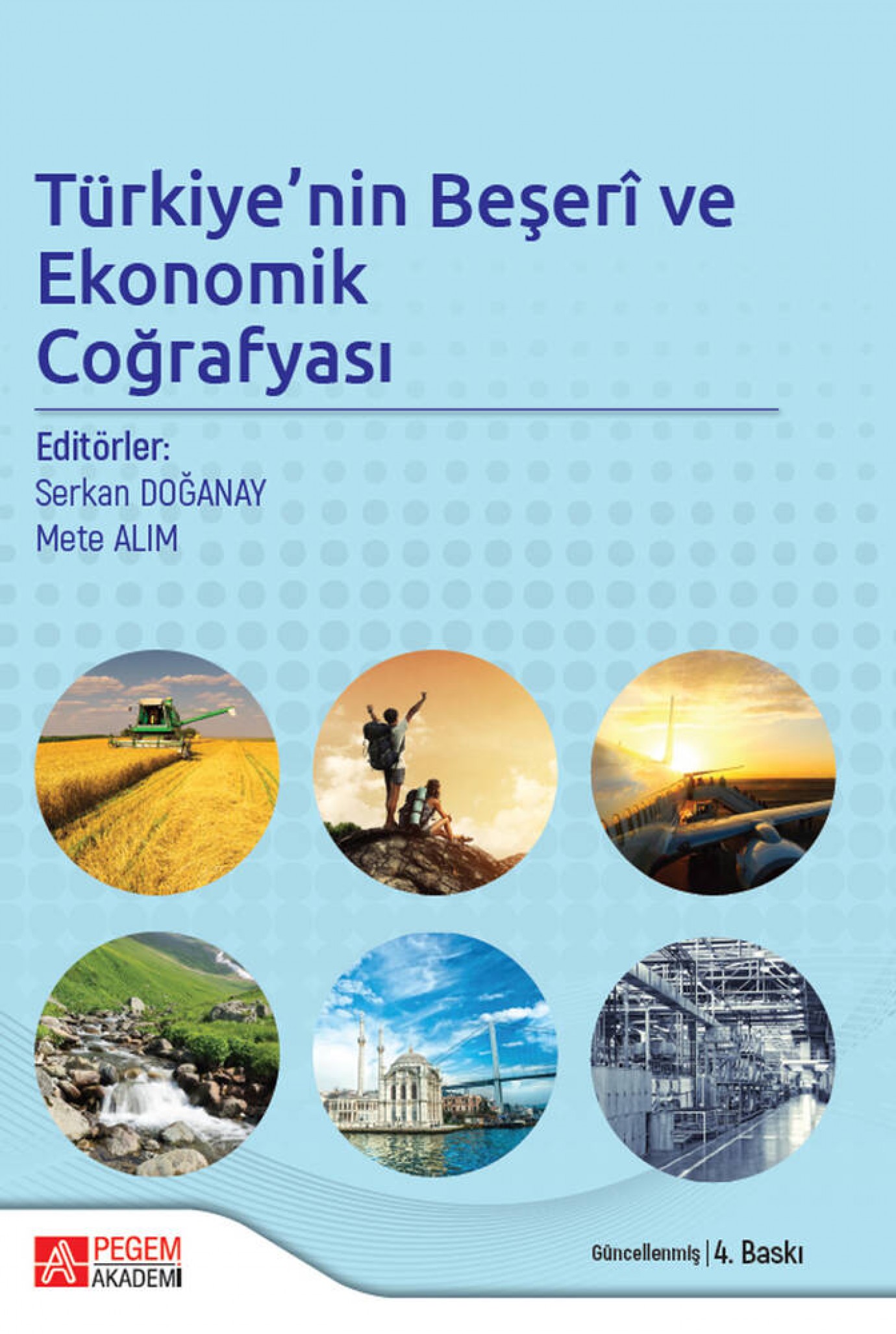 Türkiyenin Beşeri ve Ekonomik Coğrafyası