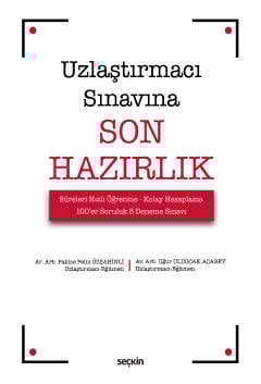 Uzlaştırmacı Sınavına Son Hazırlık  Süreleri Hızlı Öğrenme – Kolay Hesaplama – 100&#39;er Soruluk 3 Deneme Sınavı