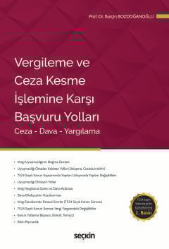 Vergileme ve Ceza Kesme İşlemine Karşı Başvuru Yolları Ceza – Dava – Yargılama