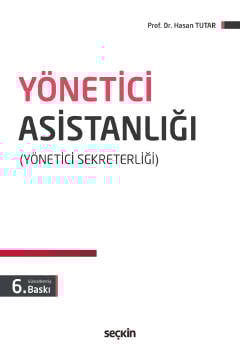 Yönetici Asistanlığı (Yönetici Sekreterliği)