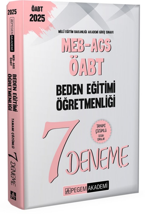 2025 MEB-AGS-ÖABT Beden Eğitimi Öğretmenliği Tamamı Çözümlü 7 Deneme
