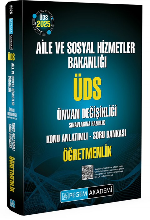2025 ÜDS Aile ve Sosyal Hizmetler Bakanlığı Ünvan Değişikliği Sınavlarına Hazırlık Konu Anlatımlı Soru Bankası Öğretmenlik