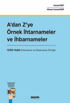 A'dan Z'ye Örnekİhtarnameler ve İhbarnameler 1250 Adet İhtarname ve İhbarname Örneği