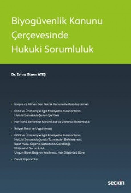 Biyogüvenlik Kanunu ÇerçevesindeHukuki Sorumluluk