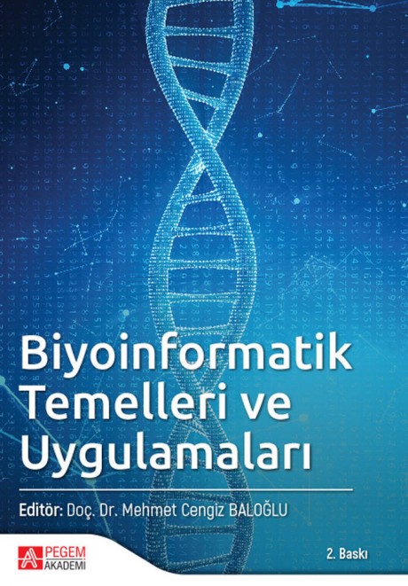 Biyoinformatik Temelleri ve Uygulamaları