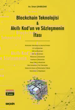 Blockchain Teknolojisi & Akıllı Kod'un ve Sözleşmenin İfası