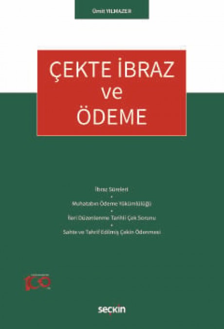 Çekte İbraz ve Ödeme