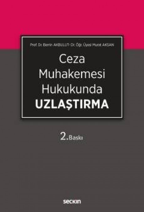 Ceza Muhakemesi Hukukunda Uzlaştırma