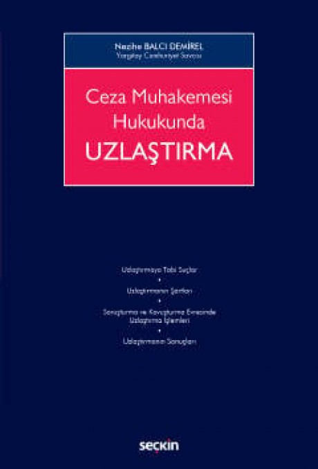 Ceza Muhakemesi HukukundaUzlaştırma