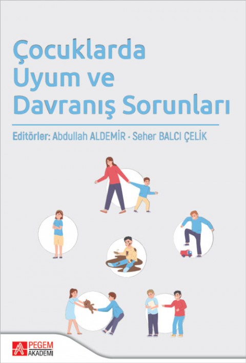 Çocuklarda Uyum ve Davranış Sorunları