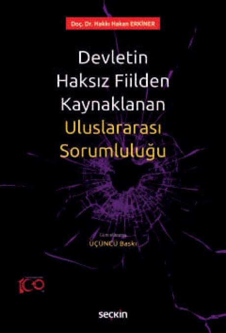 Devletin Haksız Fiilden KaynaklananUluslararası Sorumluluğu