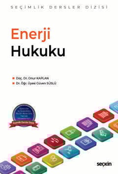 Enerji Hukuku – Seçimlik Dersler Dizisi –