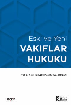 Eski ve YeniVakıflar Hukuku