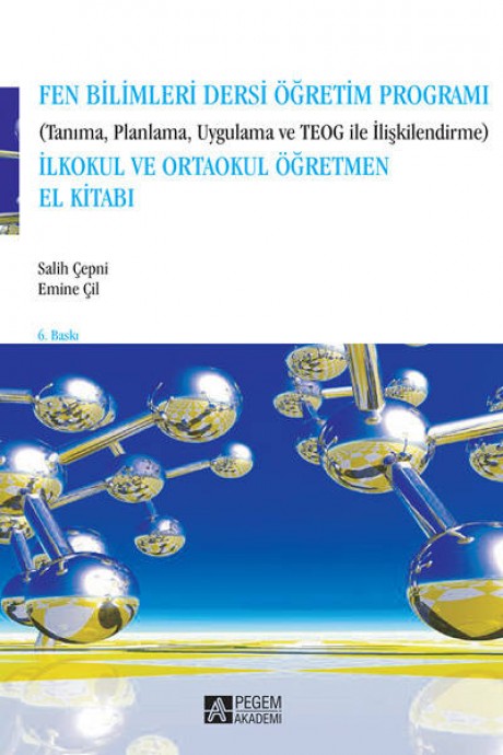 Fen Bilimleri Dersi Öğretim Programı (Tanıma , Planlama , Uygulama ve TEOG ile İlişkilendirme) İlkok