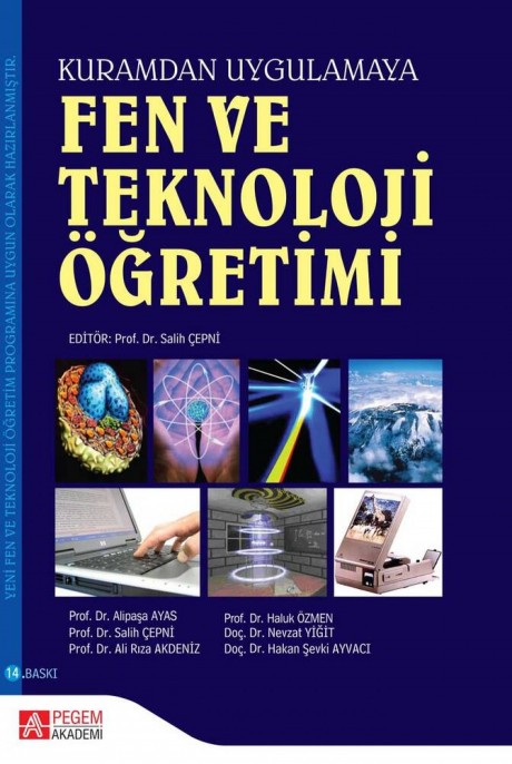 Fen ve Teknoloji Öğretimi (Kuramdan Uygulamaya)