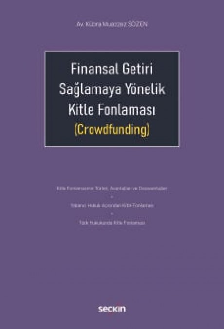 Finansal Getiri Sağlamaya Yönelik Kitle Fonlaması (Crowdfunding)