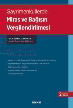 Gayrimenkullerde Miras ve Bağışın Vergilendirilmesi