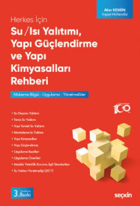 Herkes İçinSu / Isı Yalıtımı – Yapı Güçlendirme ve Yapı Kimyasalları Rehberi Malzeme Bilgisi – Uygulama – Yönetmelikler