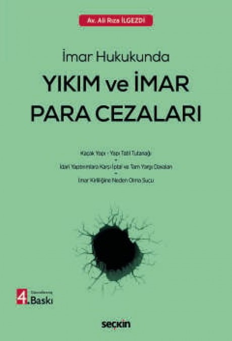 İmar HukukundaYıkım ve İmar Para Cezaları