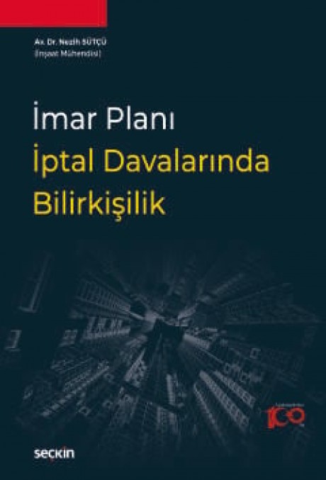 İmar Planı İptal Davalarında Bilirkişilik
