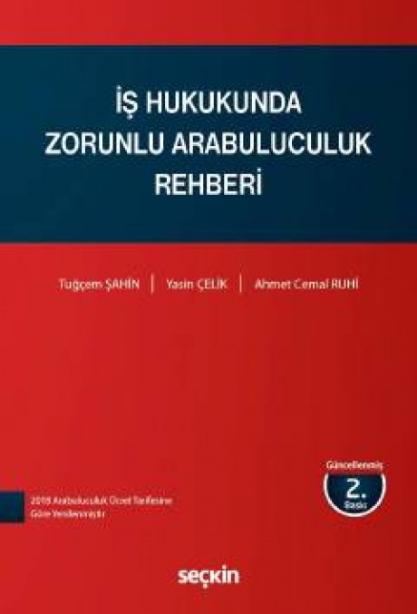 İş Hukukunda Zorunlu Arabuluculuk Rehberi