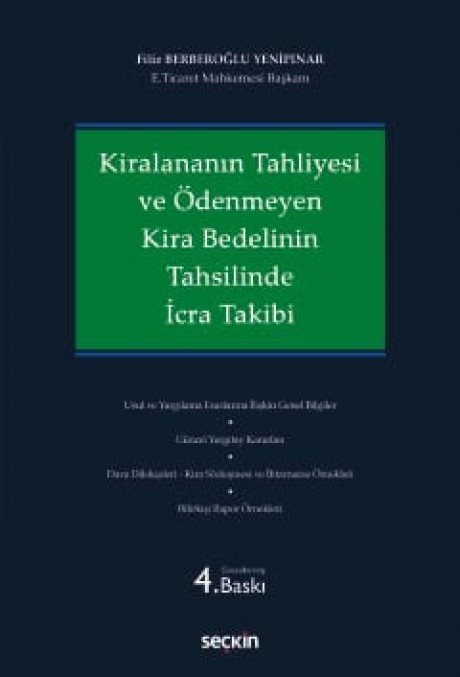 Kiralananın Tahliyesi ve Ödenmeyen Kira Bedelinin Tahsilinde İcra Takibi