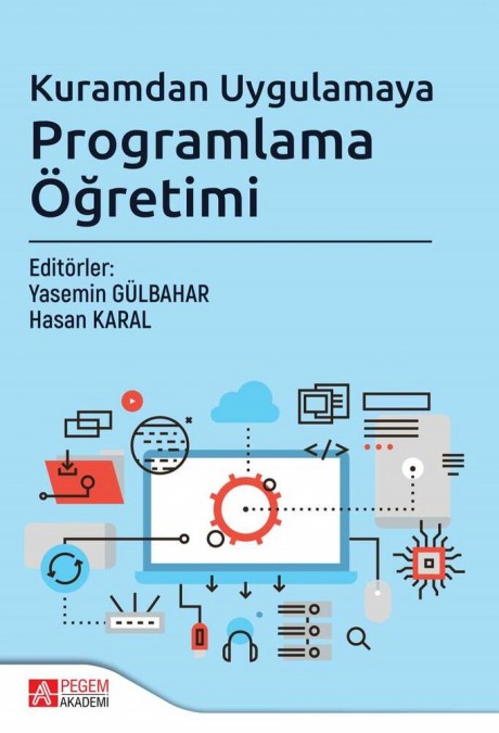 Kuramdan Uygulamaya Programlama Öğretimi