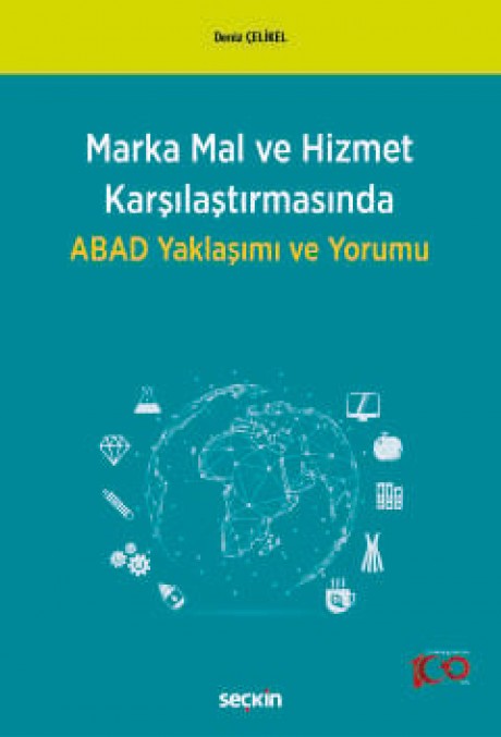 Marka Mal ve Hizmet KarşılaştırmasındaABAD Yaklaşımı ve Yorumu