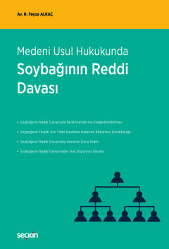 Medeni Usul HukukundaSoybağının Reddi Davası
