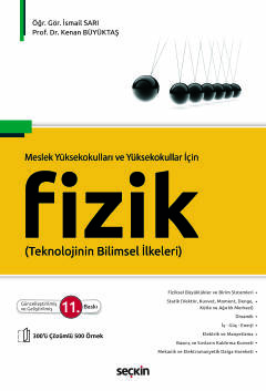 Meslek Yüksekokulları ve Yüksekokullar İçinFizik Teknolojinin Bilimsel İlkeleri